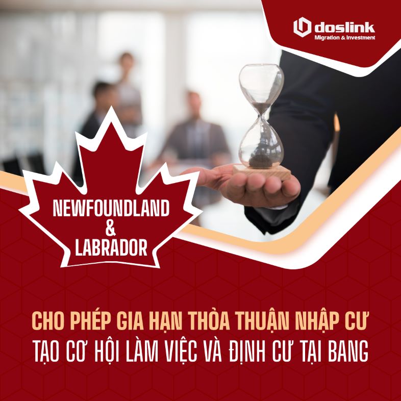 Newfoundland & Labrador được gia hạn thỏa thuận nhập cư