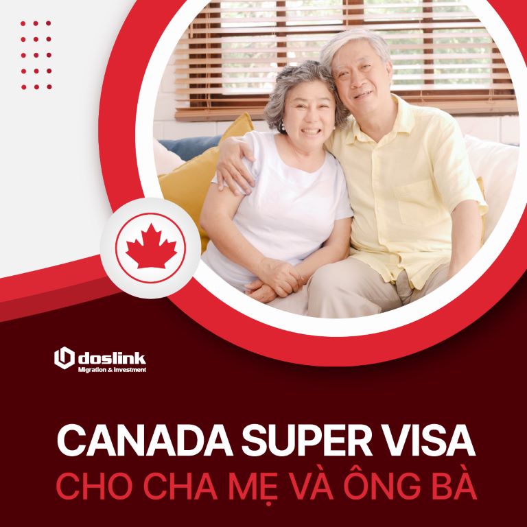 Canada Super Visa cho cha mẹ và ông bà