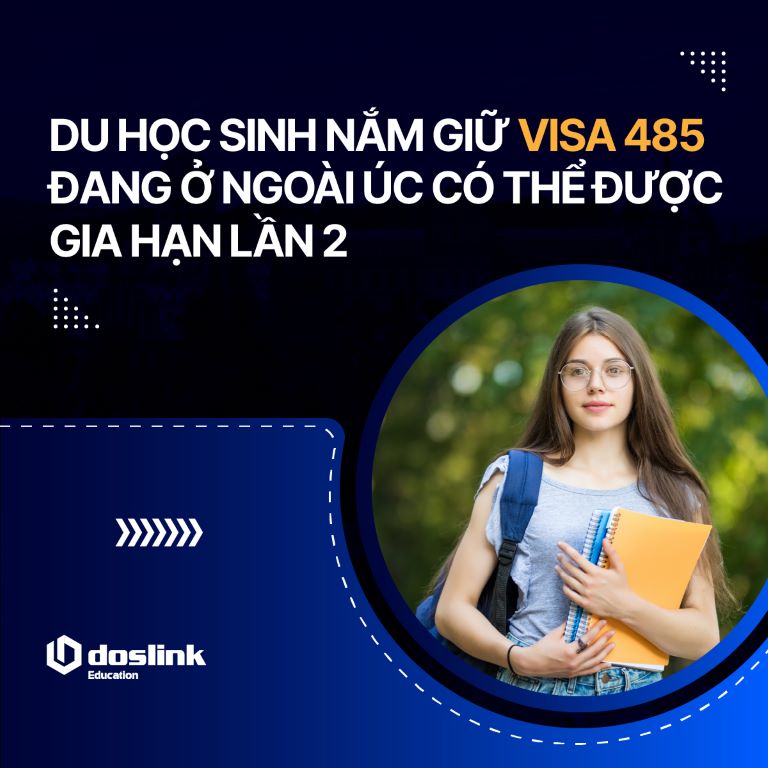 Du học sinh nắm giữ visa 485 đang ở ngoài Úc có thể được gia hạn lần 2