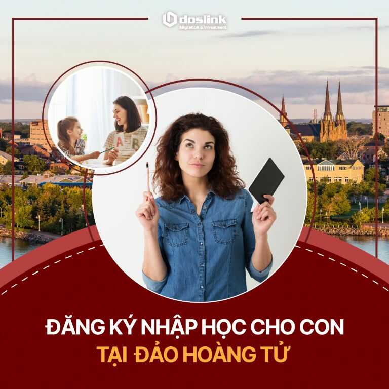 Đăng ký nhập học cho con tại Đảo hoàng tử – PEI