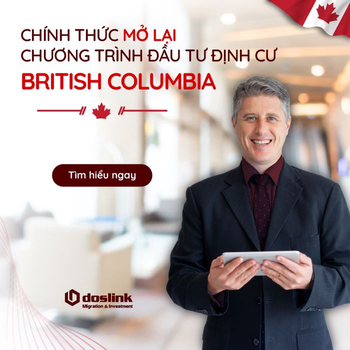 chinh-thuc-mo-lai-chuong-trinh-dau-tu-dinh-cu-british-columbia-doslink.com.vn