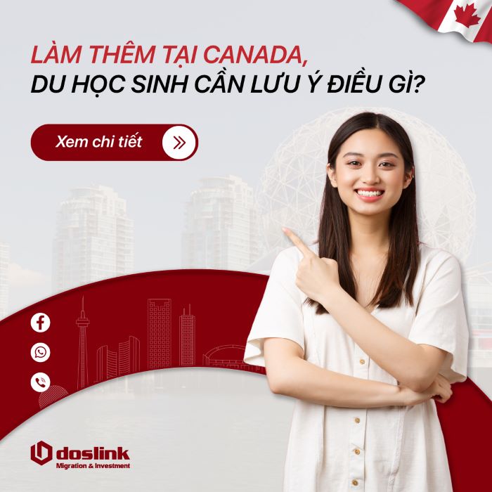 lam-them-tai-canada-du-hoc-sinh-can-luu-y-nhung-gi