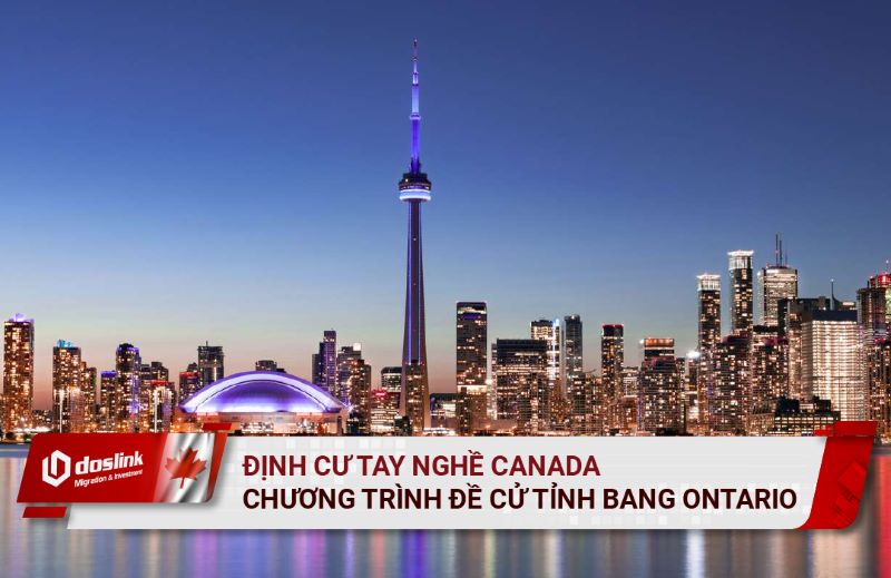 chương trình oinp định cư Canada diện tay nghề tỉnh bang Ontario