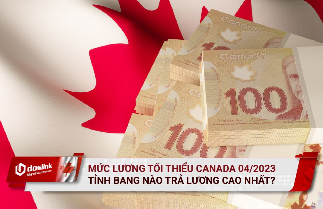 Lương tối thiểu Canada theo từng tỉnh bang năm 2023