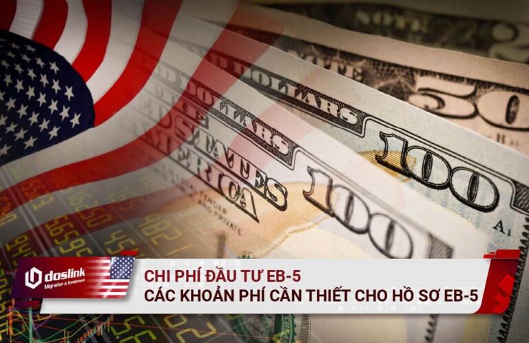 Chi phí đầu tư EB-5 định cư Mỹ