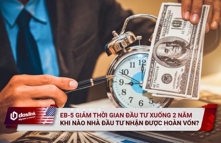 USCIS giảm thời gian đầu tư còn 2 năm. nhà đầu tư có thể nhận hoàn vốn khi nào?