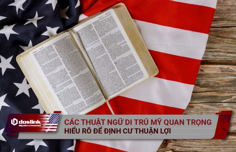Các thuật ngữ di trú Mỹ quan trọng trong hồ sơ định cư